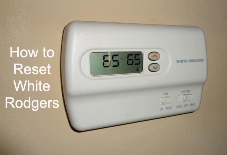 How To Reset White Rodgers Thermostat Model Specific Detail Guide In 2023